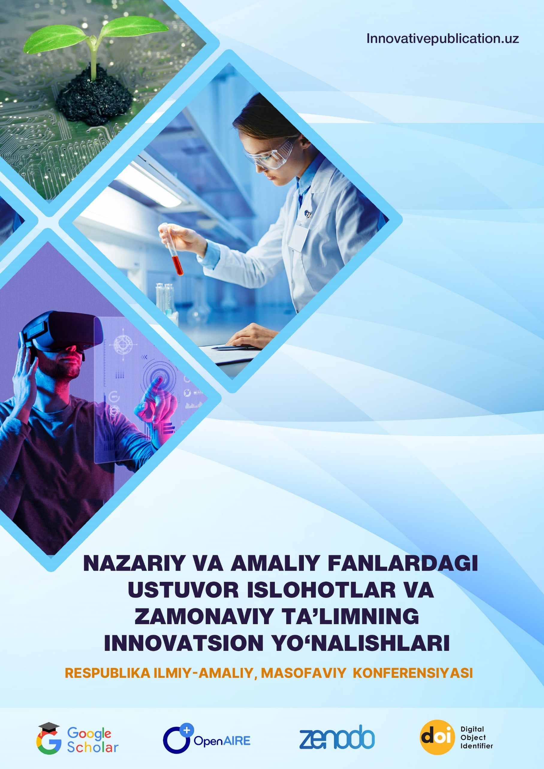 					View Vol. 3 No. 3 (2026): NAZARIY VA AMALIY FANLARDAGI USTUVOR ISLOHOTLAR VA ZAMONAVIY TA'LIMNING INNOVATSION YO'NALISHLARI
				